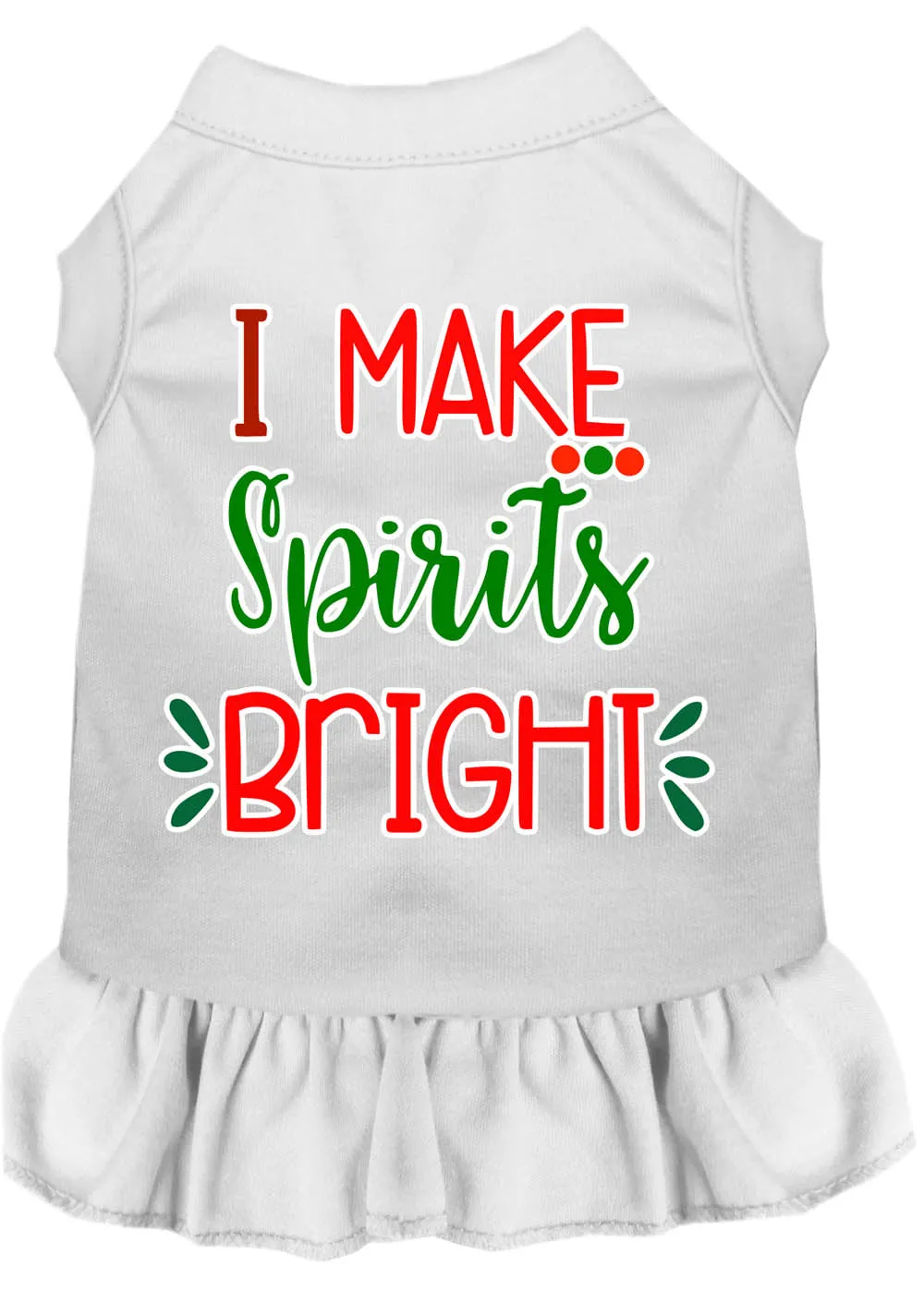 I Make Spirits Bright Screen Print Dog Dress White Xs